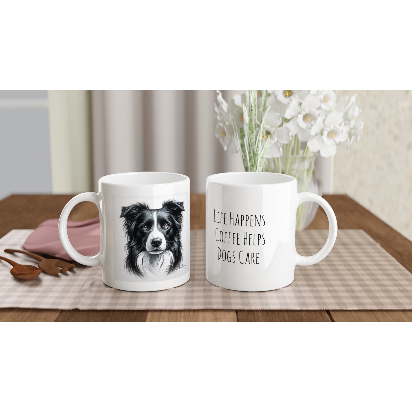 Border Collie Drawing "Life Happens" 11oz Ceramic Mug